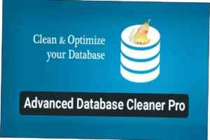 Advanced Database Cleaner Pro Nulled Free Download