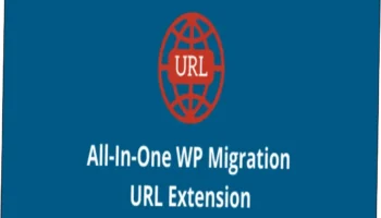 All In One WP Migration URL Extension Nulled Free Download