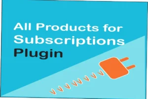 All Products for WooCommerce Subscriptions Nulled Free Download