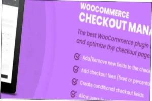 Checkout Manager for WooCommerce Premium Nulled Free Download