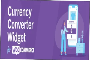 Currency Converter Widget for WooCommerce Nulled Free Download