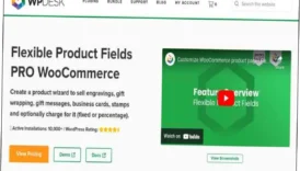 Flexible Product Fields Pro Nulled Free Download