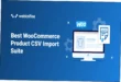 Product CSV Import Suite WooCommerce Nulled Free Download