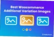 WooCommerce Additional Variation Images Nulled Free Download