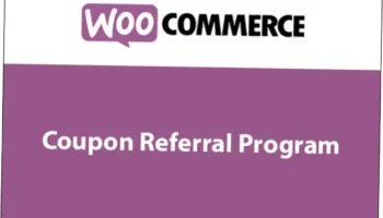 WooCommerce Coupon Referral Program Nulled Free Download