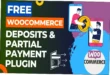 WooCommerce Deposits & Partial Payments Nulled Free Download