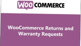 WooCommerce Returns and Warranty Requests Nulled Free Download