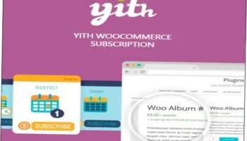 YITH WooCommerce Subscription Premium Nulled Free Download