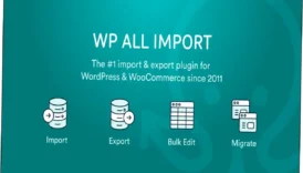 WP All Import Pro Nulled Free Download